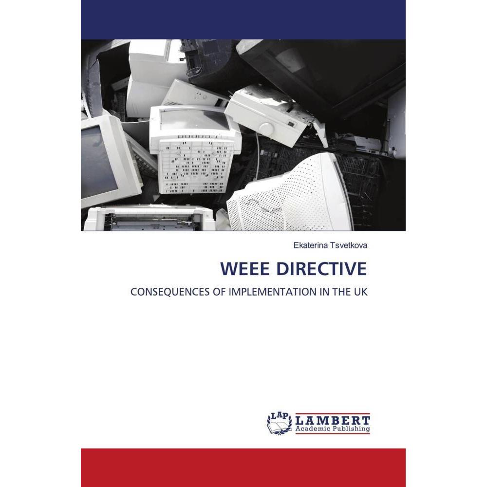 Weee Directive, Fachbücher von Ekaterina Tsvetkova