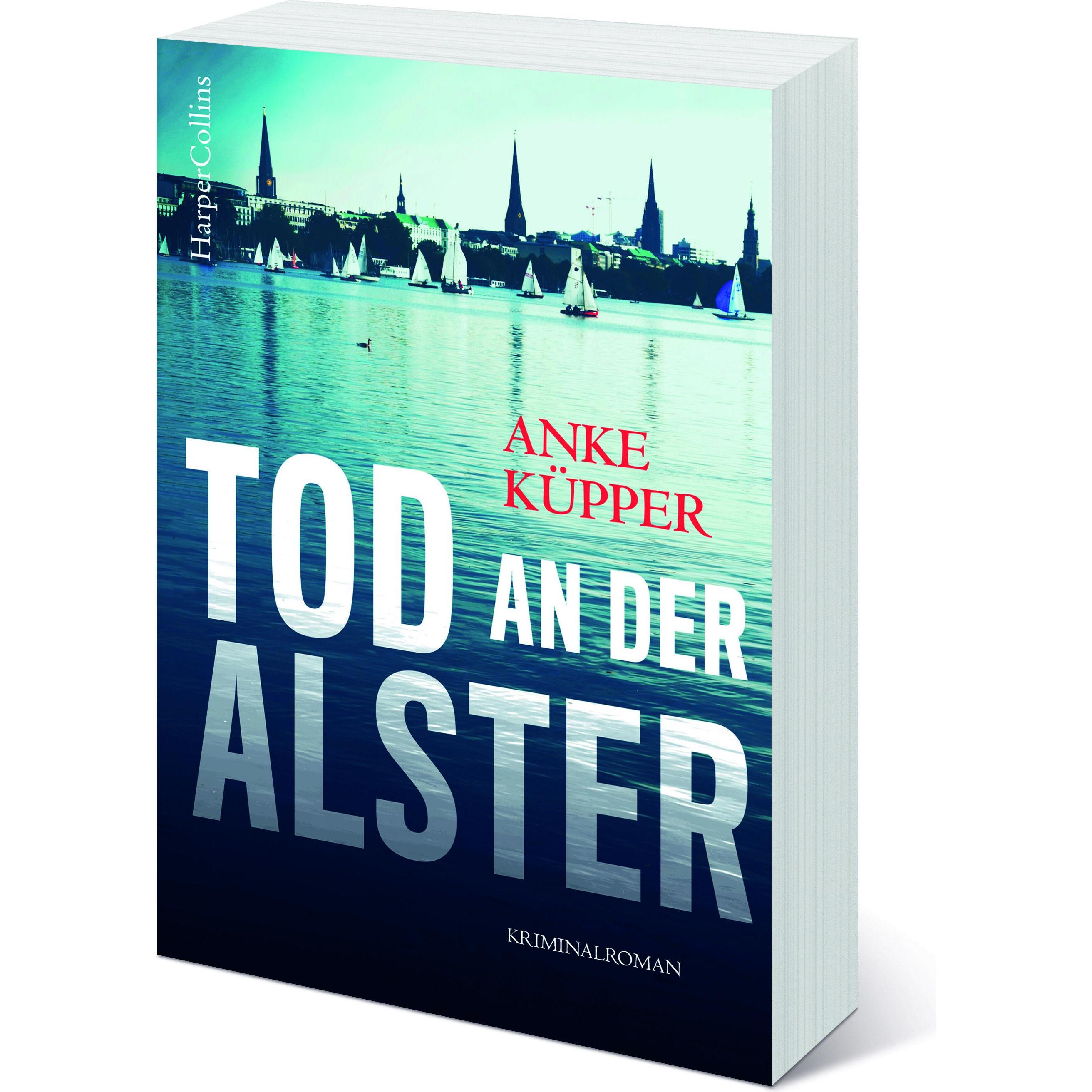 Tod an der Alster, Belletristik von Anke Küpper