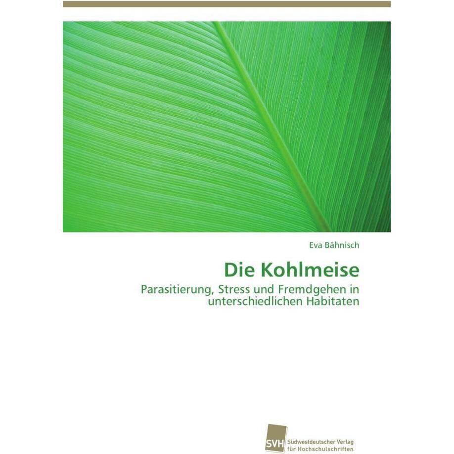 Die Kohlmeise, Fachbücher von Eva Bähnisch