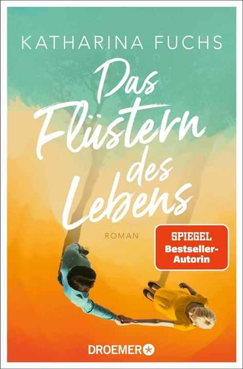 Produktbild Das Flüstern des Lebens (Deutsch, Katharina Fuchs, 2025)