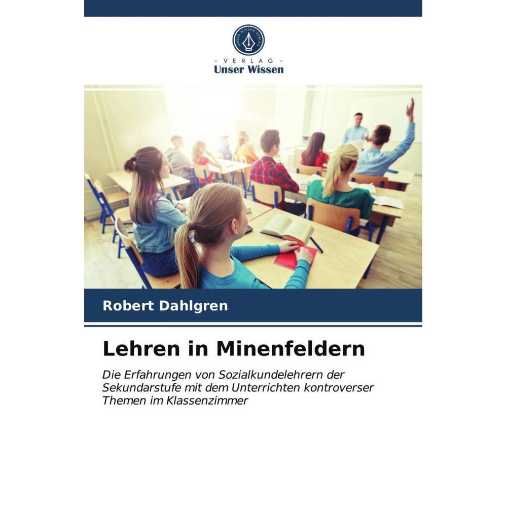 Lehren in Minenfeldern, Schulbücher von Robert Dahlgren