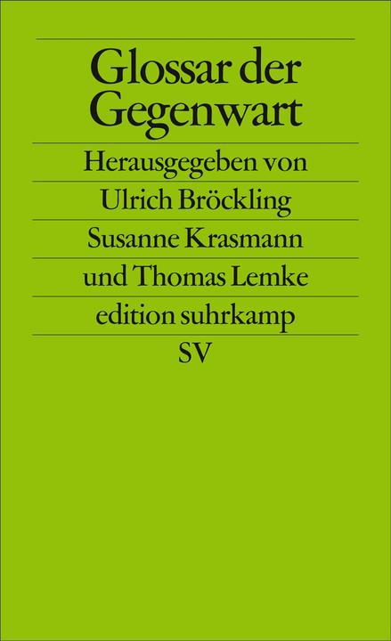 Produktbild Glossar der Gegenwart (Deutsch, Susanne Krasmann, Thomas Lemke, Ulrich Bröckling, 2004)