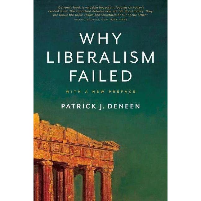 Thumbnail - Why Liberalism Failed, Sachbücher von Patrick J. Deneen