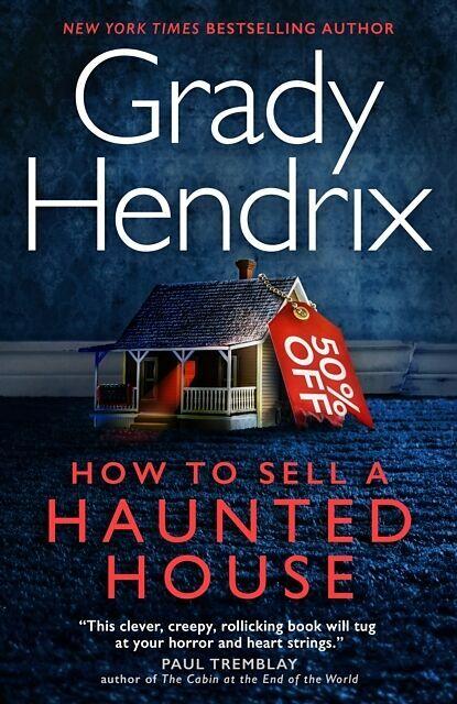 Produktbild How to Sell a Haunted House (Englisch, Grady Hendrix, 2023)