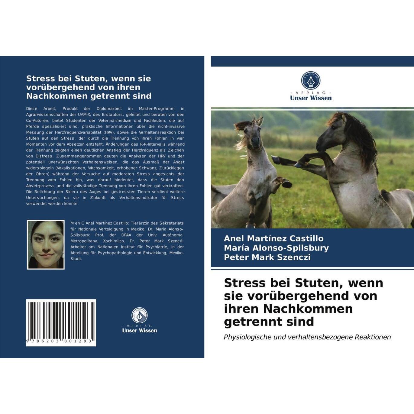 Stress bei Stuten, wenn sie vorübergehend von ihren Nachkommen getrennt sind, Fachbücher von Anel Martínez Castillo, Mar...
