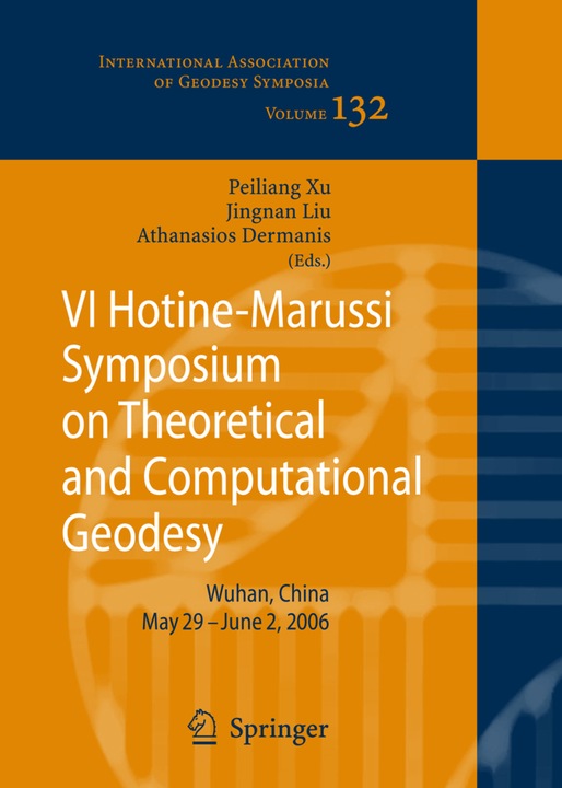 Produktbild VI Hotine-Marussi Symposium on Theoretical and Computational Geodesy (Peiliang Xu, Athanasios Dermanis, Jingnan Liu, 2010)