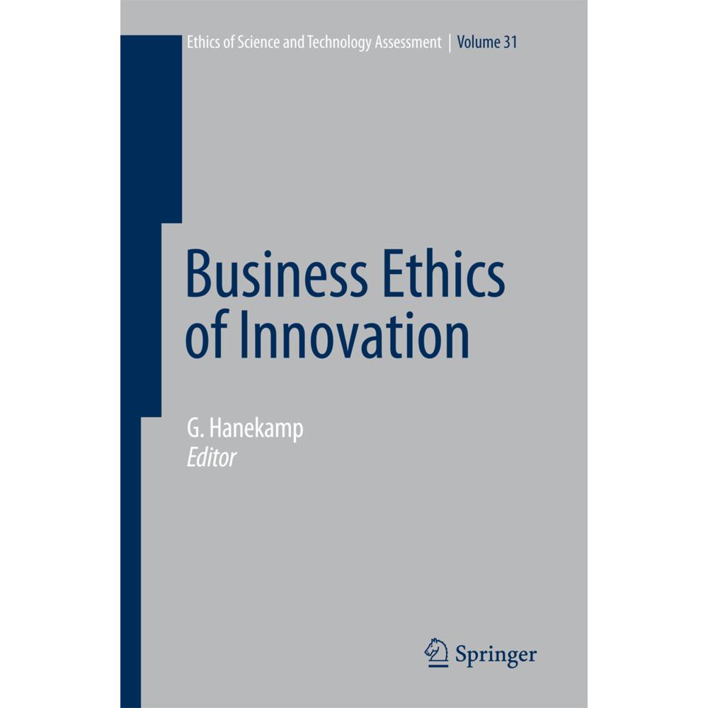 Business Ethics of Innovation, Fachbücher