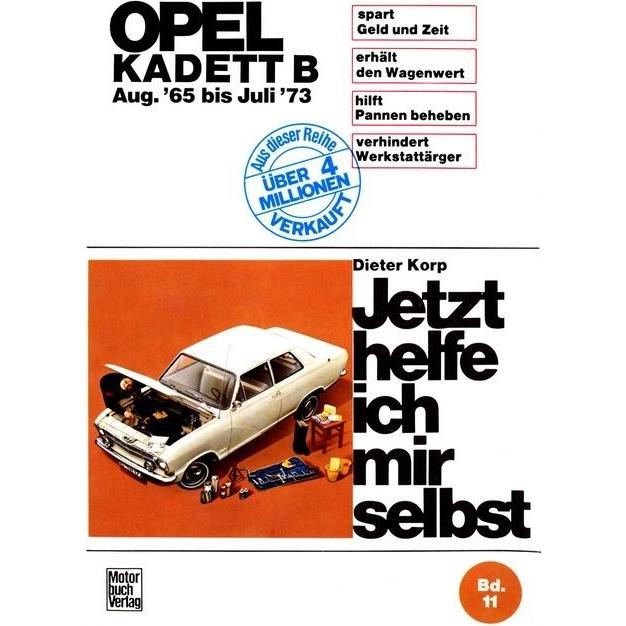 Opel Kadett B ab August '65, Ratgeber von Dieter Korp