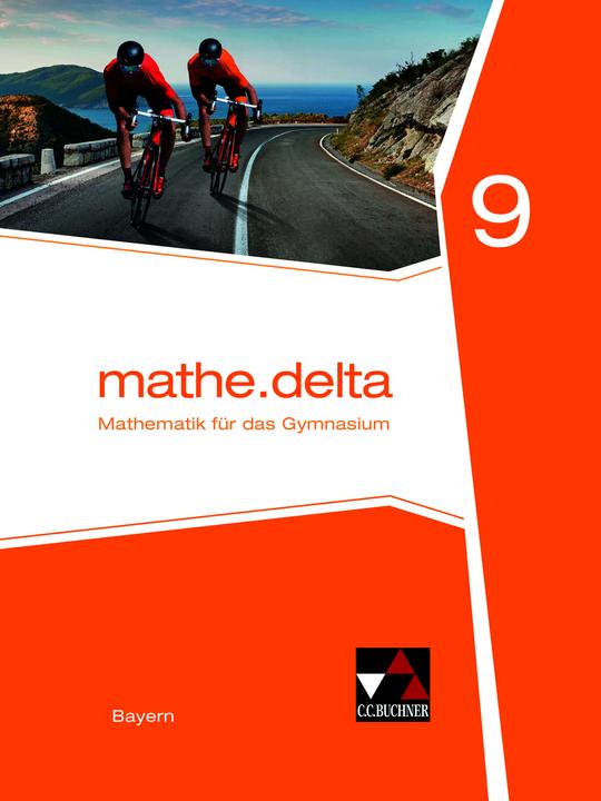 Immagine prodotto mathe.delta – Bayern / mathe.delta Bayern 9 (Tedesco, Anne/Eisentraut, Dieter/Brendel, Franzua, Minatore, 2021)