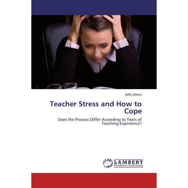 Teacher Stress and How to Cope, Fachbücher