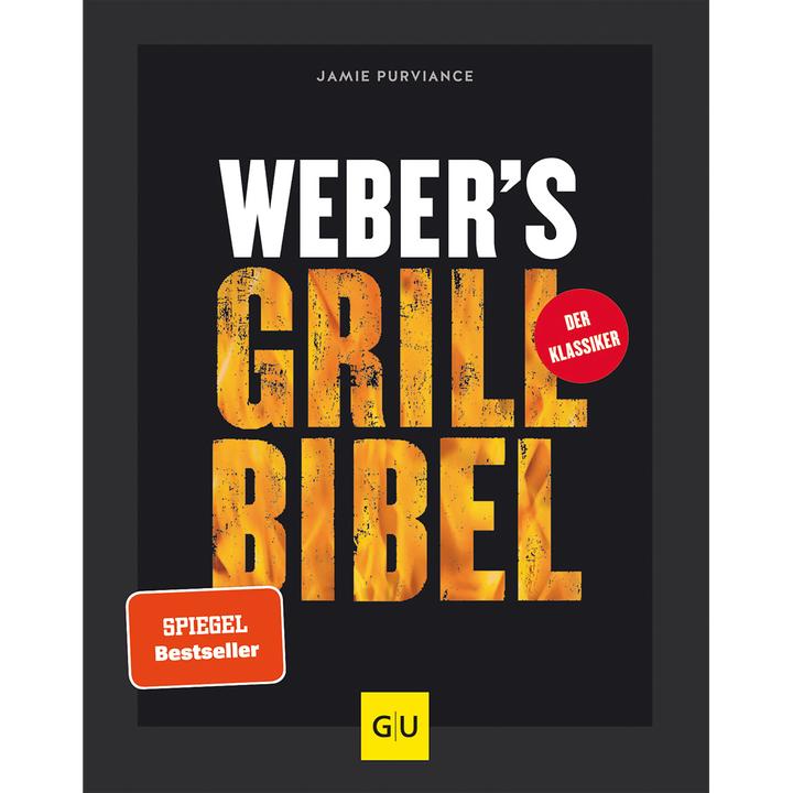 Image du produit Weber Grill Bibel (Allemand, Jamie Purviance, 2010)