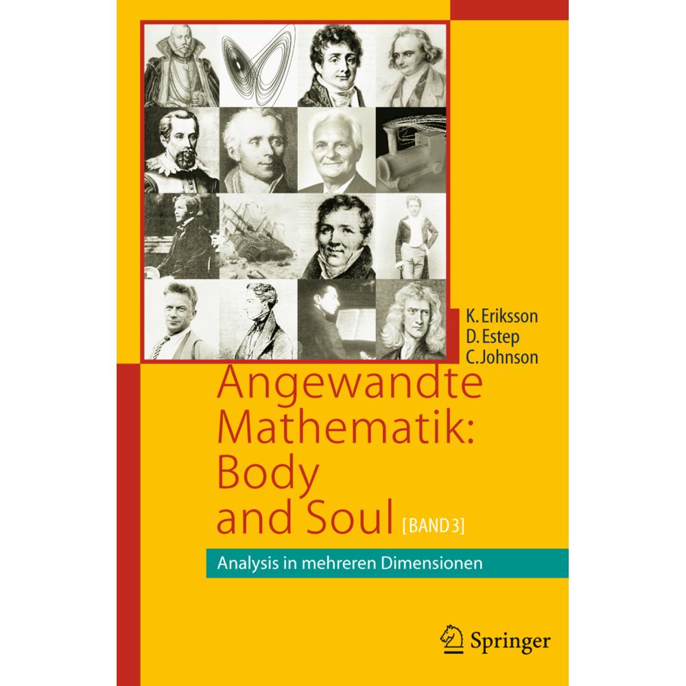 Angewandte Mathematik: Body and Soul, Fachbücher von Claes Johnson, Donald Estep, Kenneth Eriksson