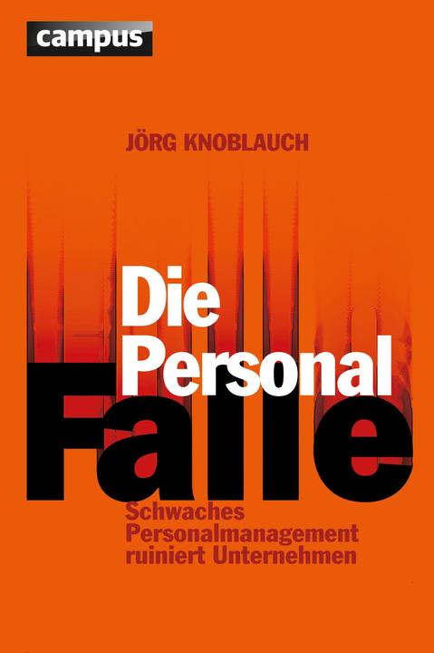 Produktbild Die Personalfalle (Deutsch, J�rg Knoblauch, 2010)