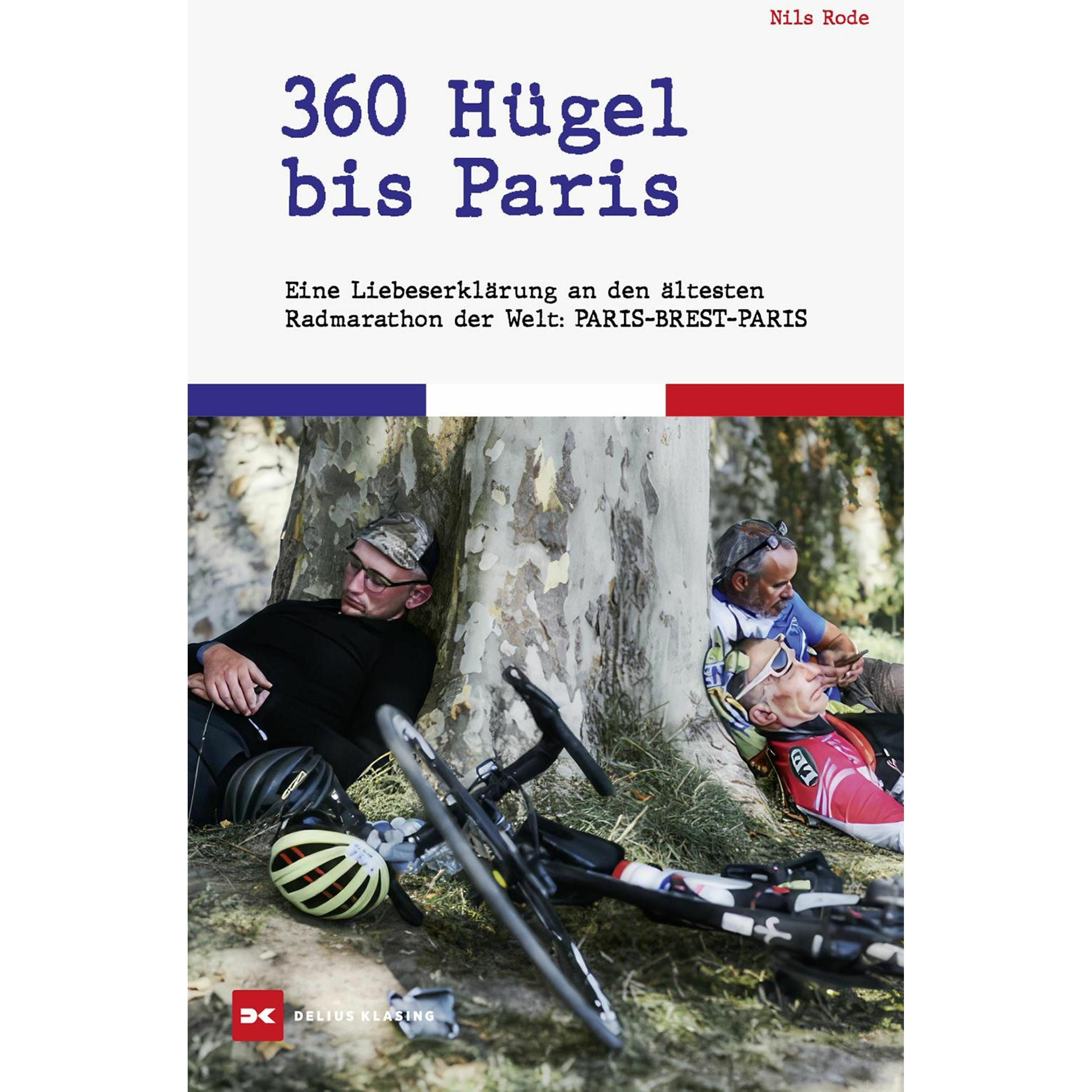 Thumbnail - 360 Hügel bis Paris, Ratgeber von Nils Rode