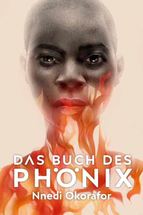 Produktbild Das Buch des Phönix (Deutsch, Claudia Kern, Nnedi Okorafor, 2017)