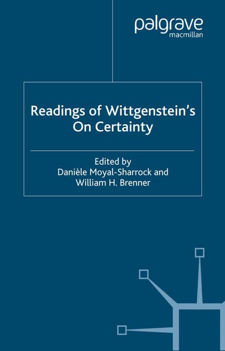 Produktbild Readings of Wittgenstein's On Certainty (Englisch, 2005)