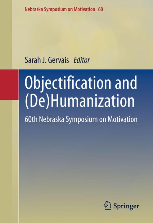 Produktbild Objectification and (De)Humanization (Sarah J. Gervais, 2015)