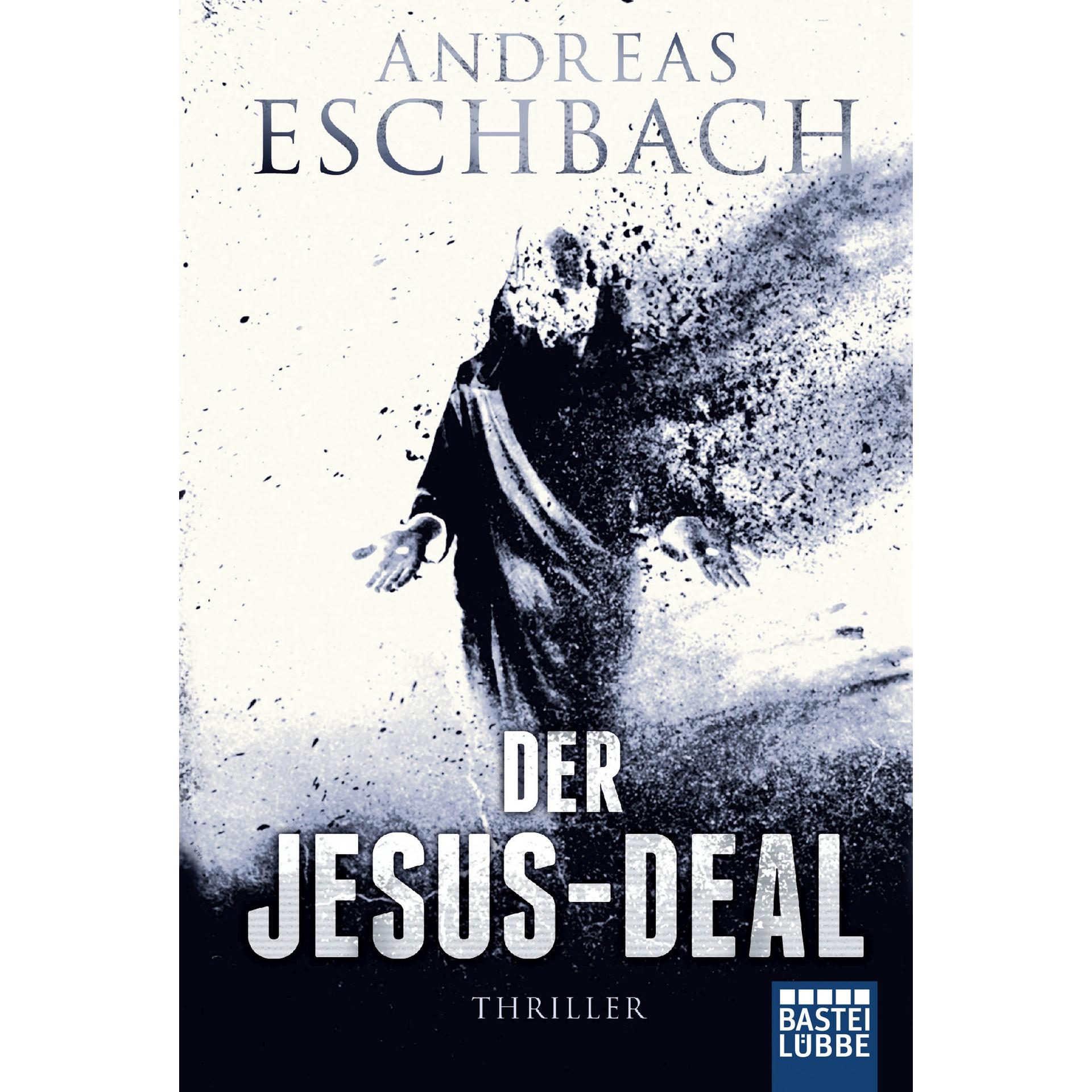 Der Jesus-Deal, Belletristik von Andreas Eschbach