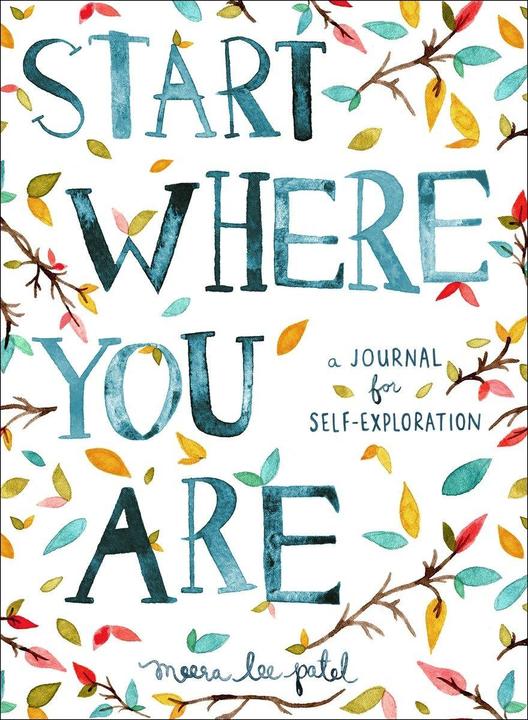 Produktbild Start Where You are (Englisch, Meera Lee Patel, 2015)