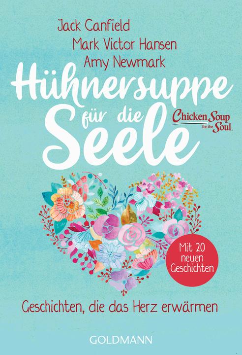 Produktbild Hühnersuppe für die Seele (Deutsch, Mark Victor Hansen, Jack Canfield, 2020)
