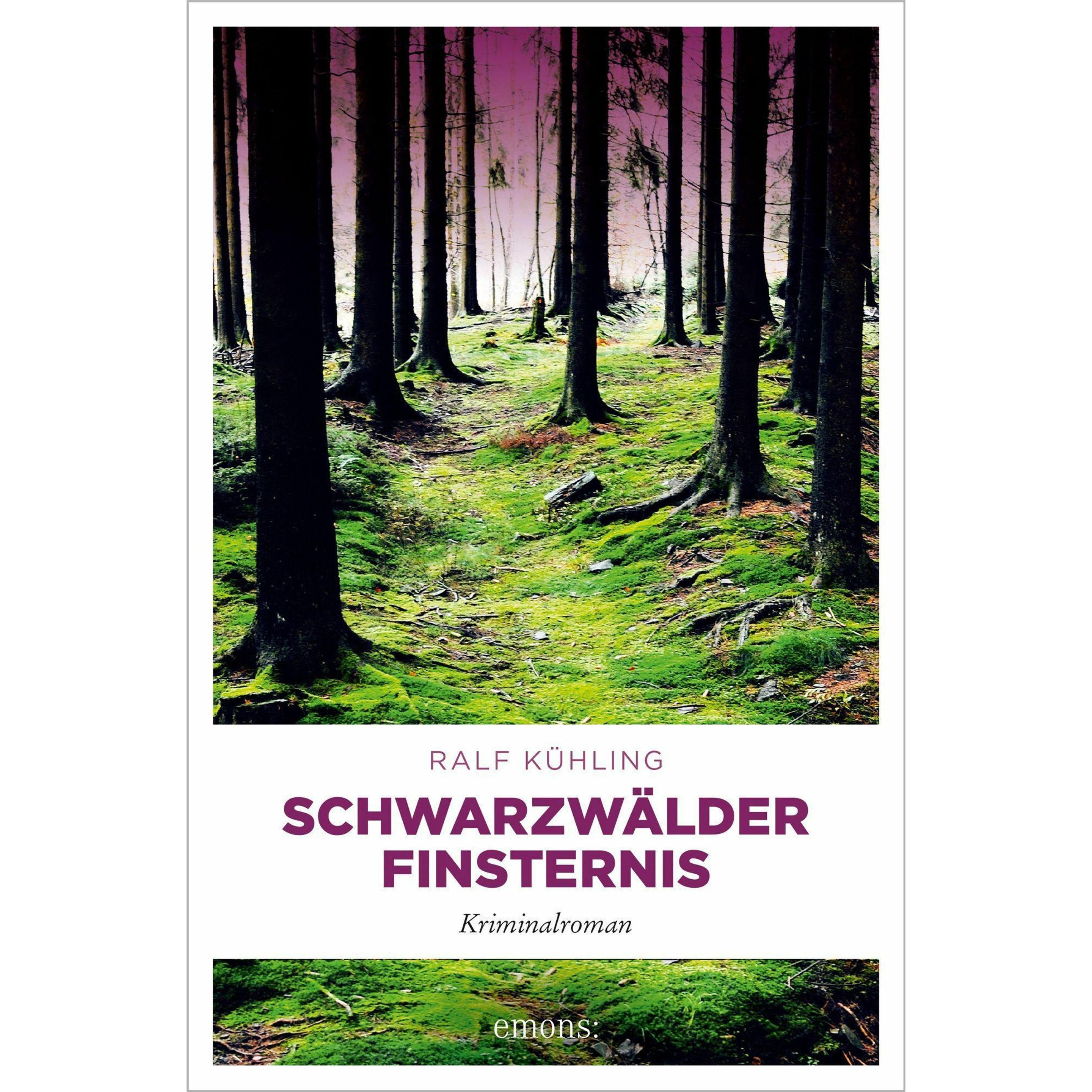 Schwarzwälder Finsternis, Belletristik von Ralf Kühling