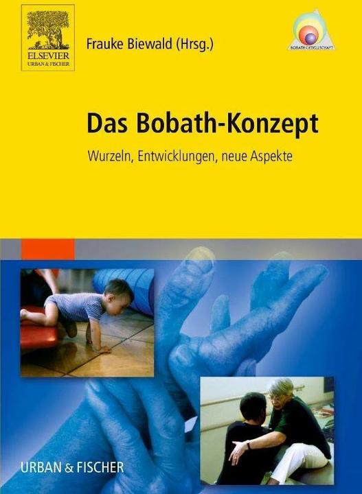 Produktbild Das Bobath-Konzept (Deutsch, Barbara Haberstock, Barbara Ohrt, Birgit Dammshäuser, Christa Berting-Hüneke, Christa Grafmüller-Hell, Florence Kraus-Irsigler, Frauke Biewald, Karen Bernard, Renate von Arentsschild, Ulla Brandner, Wolfgang Meins, 2003)