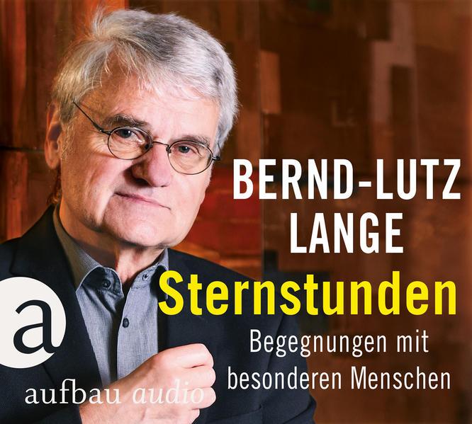 Sternstunden (Bernd-Lutz Lange, Deutsch)