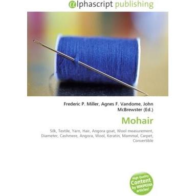 Mohair, Fachbücher von Frederic P. Miller, Agnes F. Vandome, John McBrewster