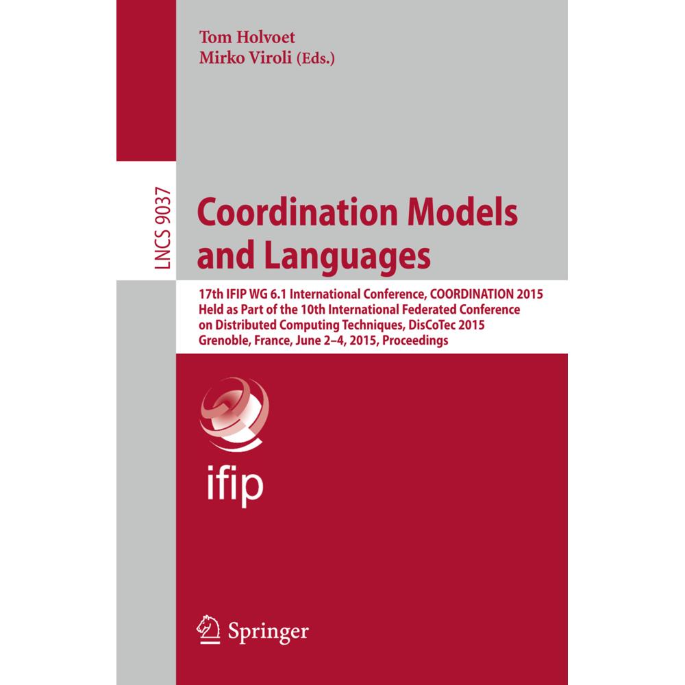 Coordination Models and Languages, Fachbücher von Tom Holvoet, Mirko Viroli