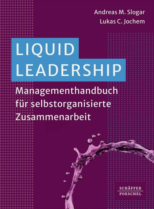 Immagine prodotto Liquid Leadership (Tedesco, Andreas Slogar, Lukas C. Jochem, 2024)