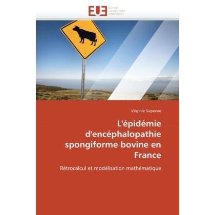 L'épidémie d'encéphalopathie spongiforme bovine en France, Fachbücher