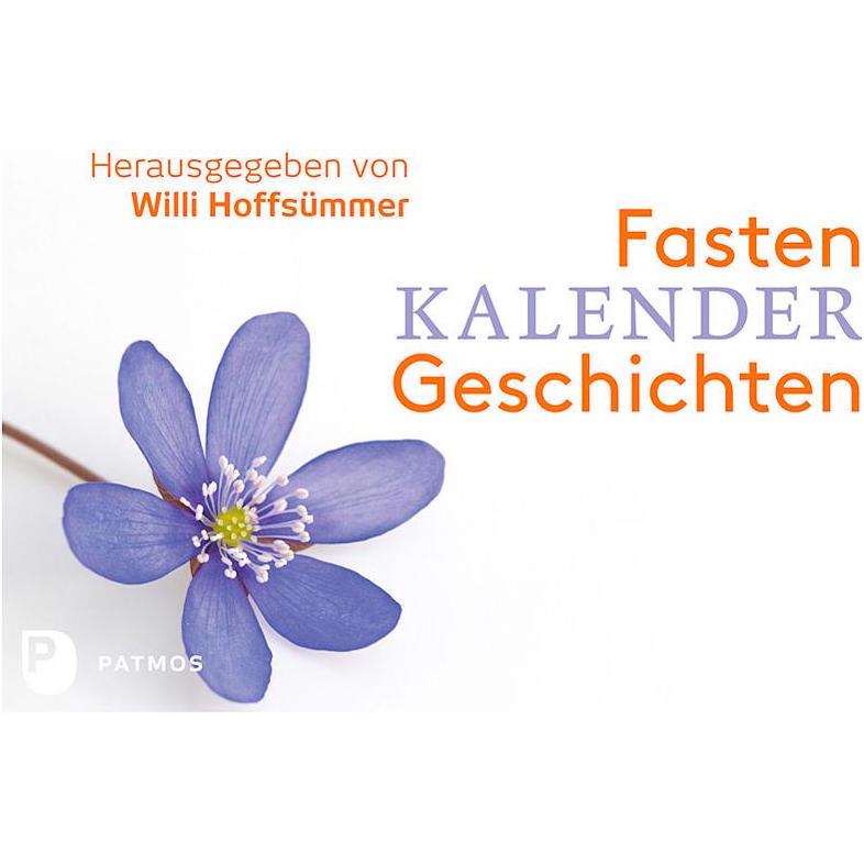 Fastenkalendergeschichten, Sachbücher von Willi Hoffsümmer