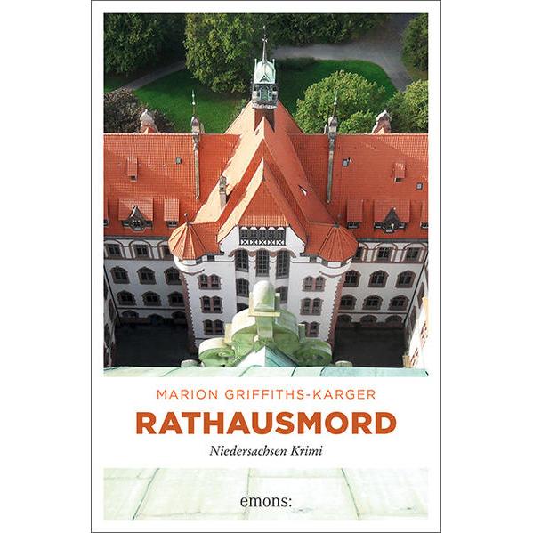 Rathausmord, Belletristik von Marion Griffiths-Karger