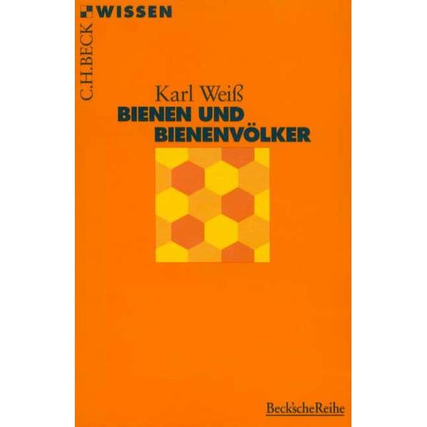Thumbnail - Bienen und Bienenvölker, Sachbücher von Karl Weiss
