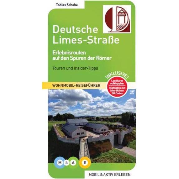 Deutsche Limes-Strasse, Ratgeber von Tobias Schabe