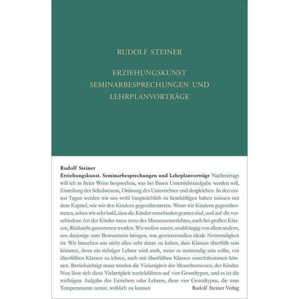 Erziehungskunst. Seminarbesprechungen und Lehrplanvorträge, Sachbücher von Rudolf Steiner