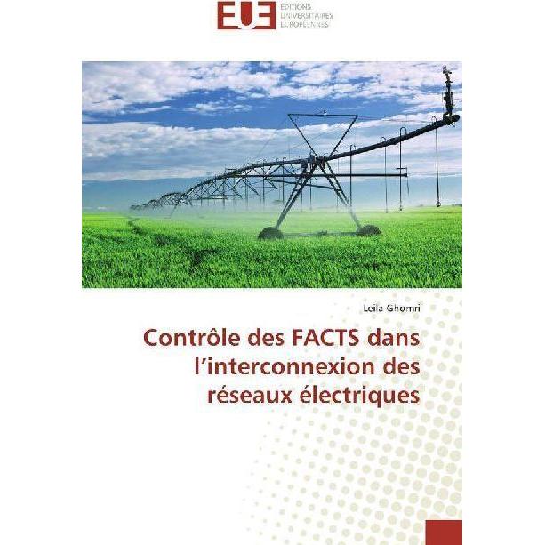 Contrôle des FACTS dans l'interconnexion des réseaux électriques, Fachbücher von Leila Ghomri