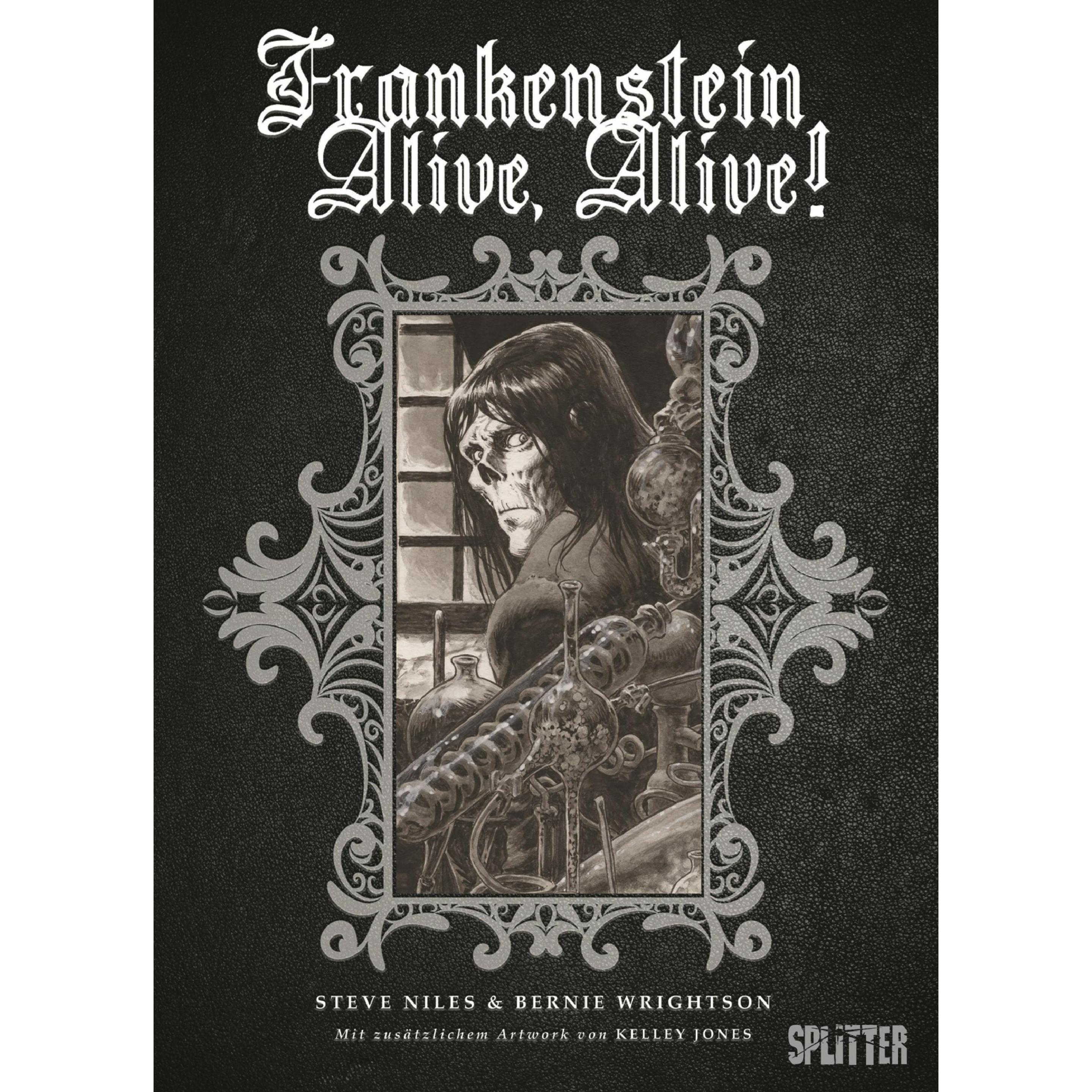 Frankenstein Alive, Alive!, Belletristik von Bernie Wrightson Niles, Steve Wrightson