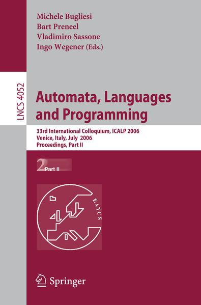 Produktbild Automata, Languages and Programming (Englisch, Bart Preneel, Ingo Wegener, Michele Bugliesi, Vladimiro Sassone, 2006)