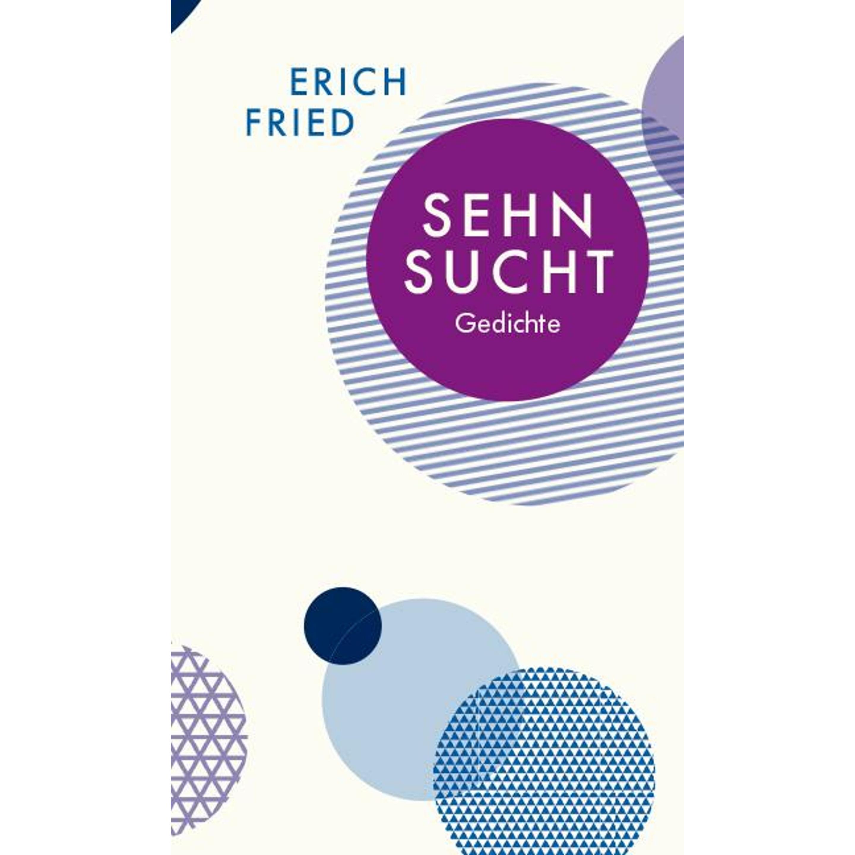 Sehnsucht, Belletristik von Erich Fried