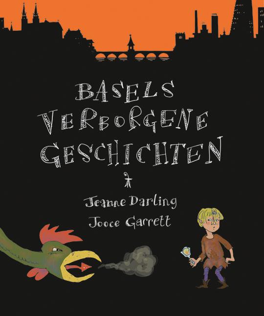 Produktbild Basels verborgene Geschichten (Deutsch, Jeanne Darling, 2019)