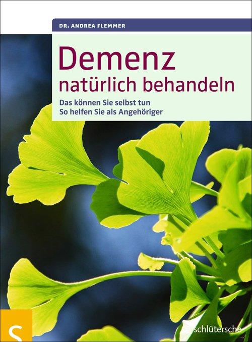 Produktbild Demenz natürlich behandeln (Deutsch, Andrea Flemmer, 2012)
