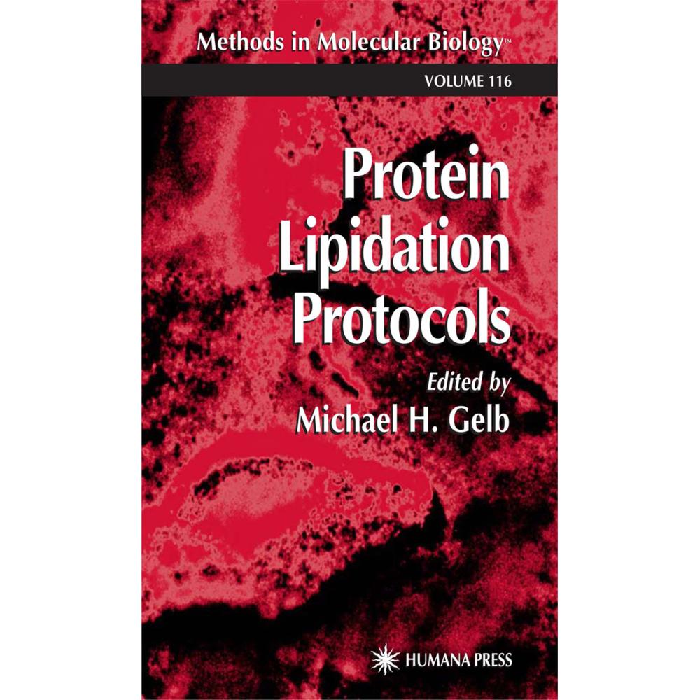 Protein Lipidation Protocols, Fachbücher von Michael H. Gelb