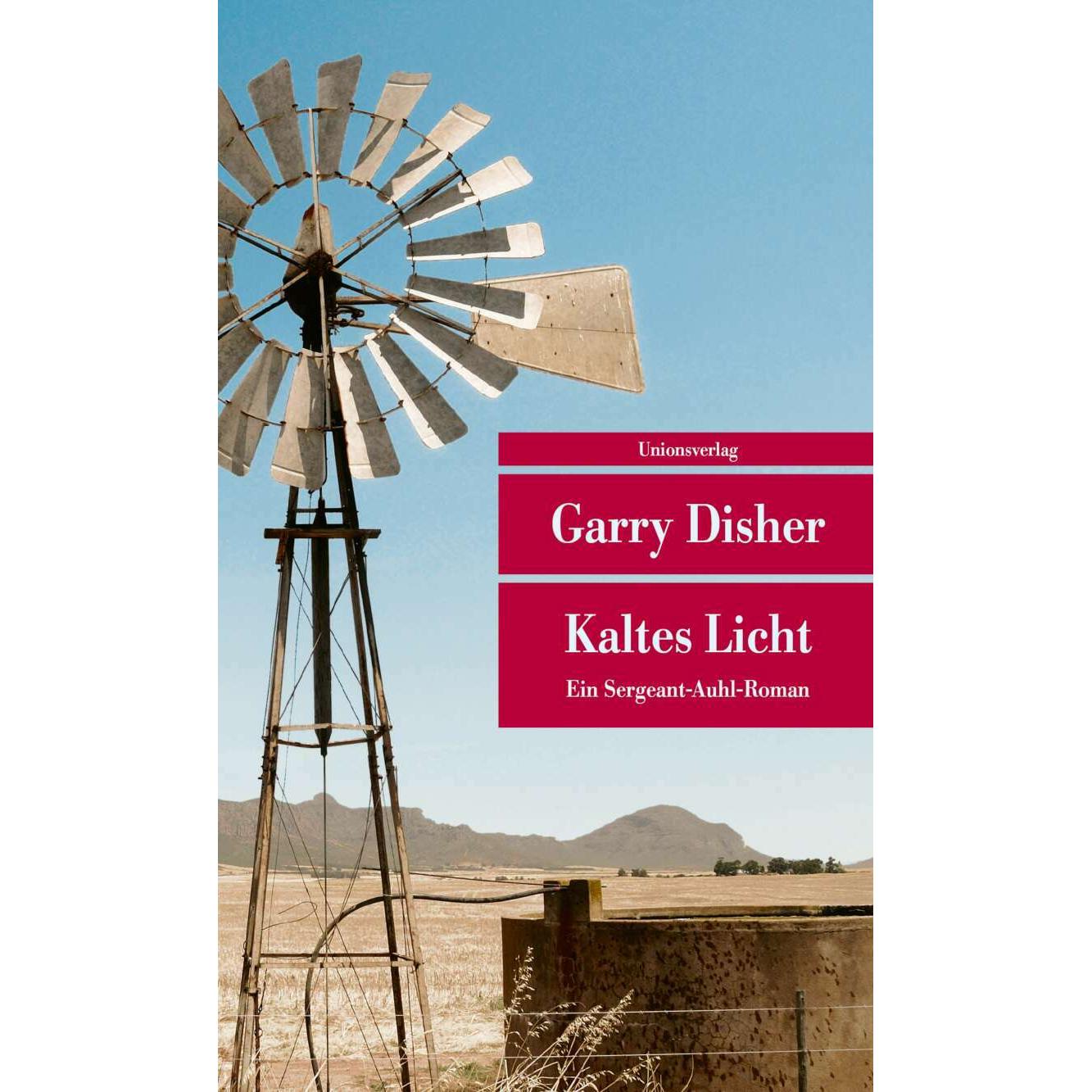 Kaltes Licht, Belletristik von Garry Disher