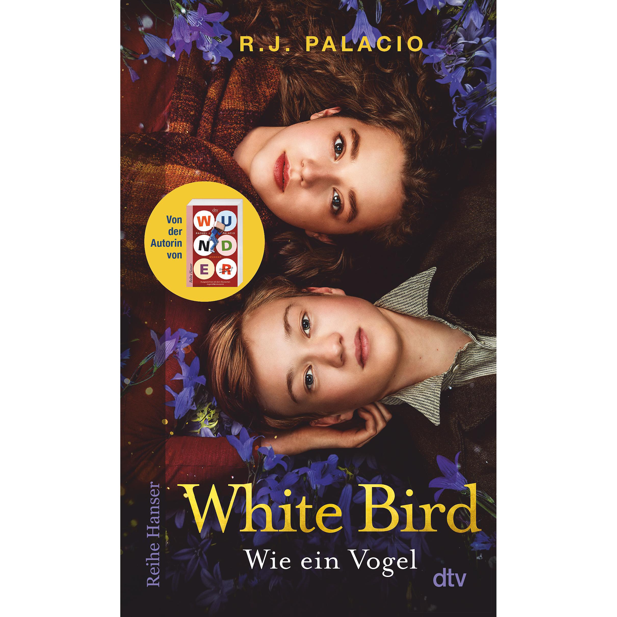 White Bird – Wie ein Vogel, Kinderbücher von R. J. Palacio