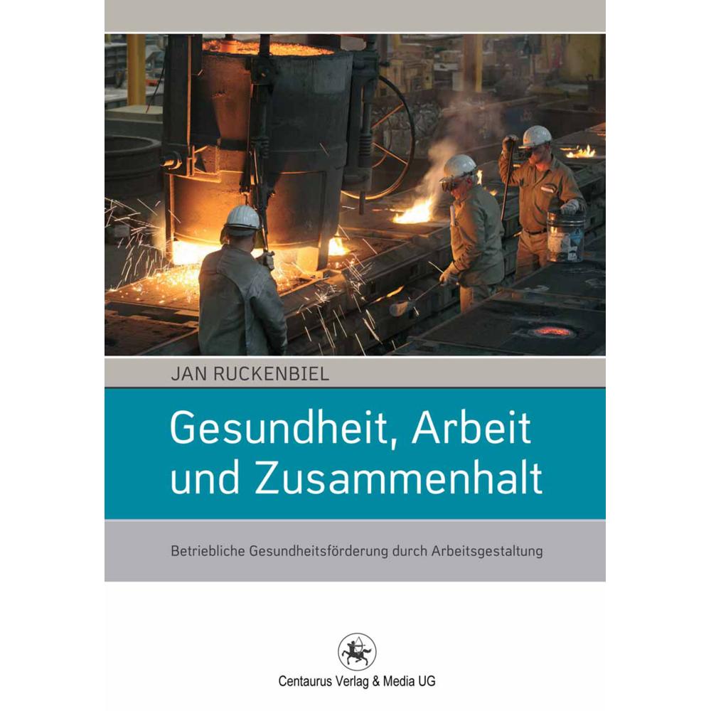 Gesundheit, Arbeit und Zusammenhalt, Fachbücher