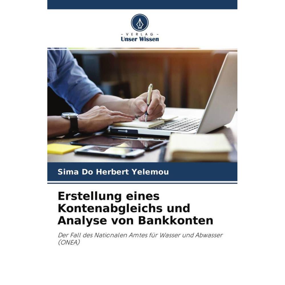 Erstellung eines Kontenabgleichs und Analyse von Bankkonten, Fachbücher von Sima Do Herbert Yelemou
