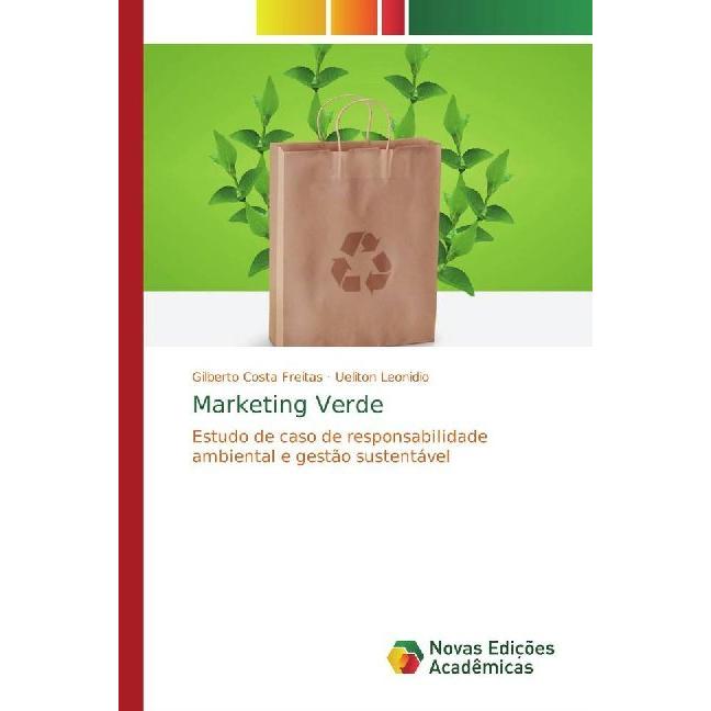 Marketing Verde, Fachbücher von Gilberto Costa Freitas, Ueliton Leonidio