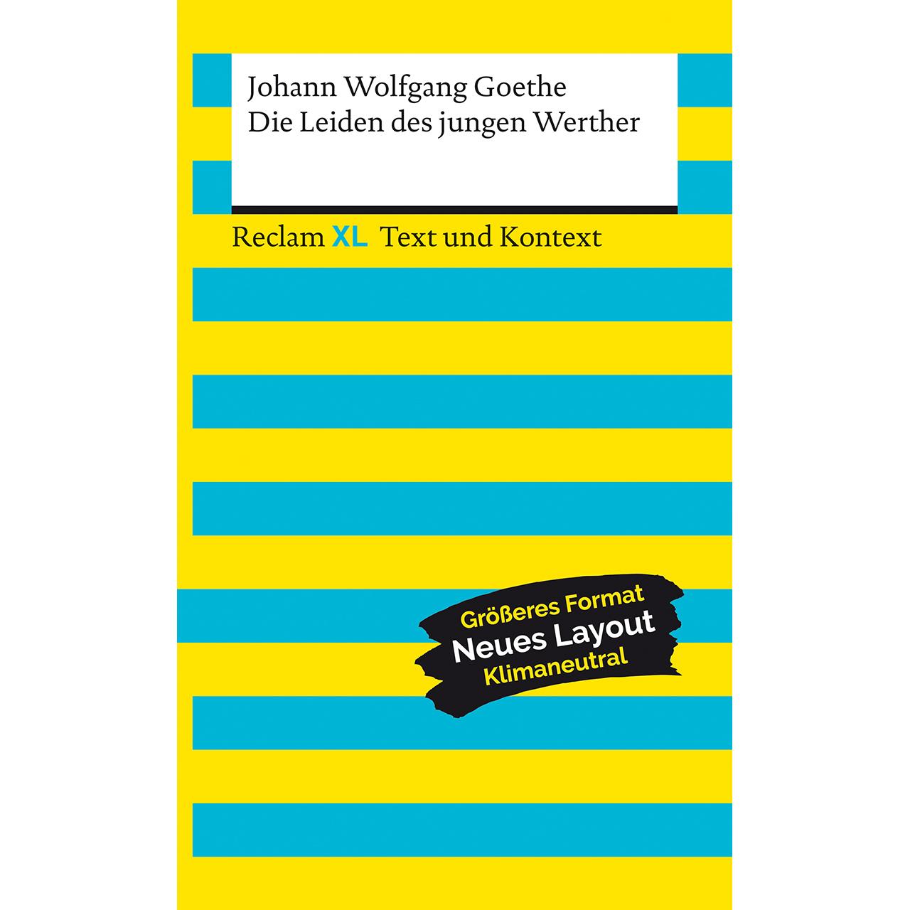Die Leiden des jungen Werther. Textausgabe mit Kommentar und Materialien, Schulbücher von Johann Wolfgang Goethe