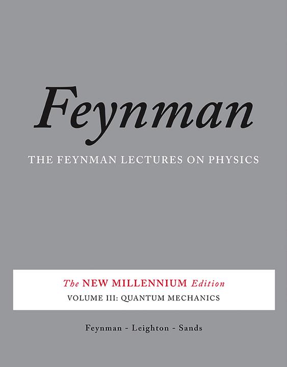 Produktbild The Feynman Lectures on Physics, Vol. III (Englisch, Matthew Sands Sands, 2011)